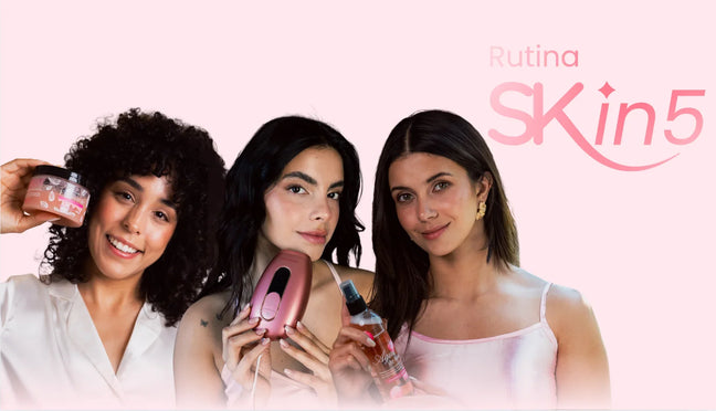Rutina SKin 5: la mejor rutina de depilación de 5 pasos para tener la piel que siempre soñaste