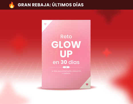 Reto GLOW UP: 30 días (E-book)